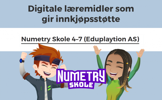 Tekst som sier at Numetry Skole kvalifiserer til innkjøpsstøtte av Utdanningsdirektoratet (Udir). Foran teksten er det to figurer fra spillet som feirer.